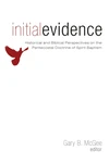Cover of Initial Evidence