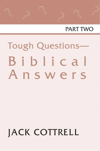 Cover of Tough Questions - Biblical Answers Part II