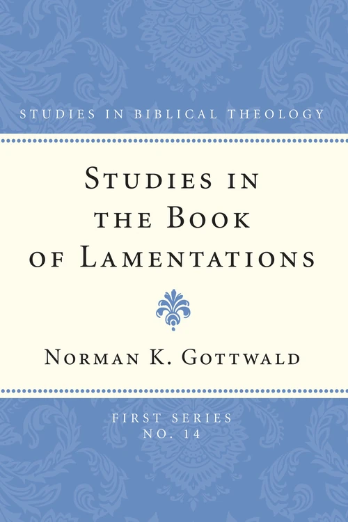 Cover of Studies in the Book of Lamentations