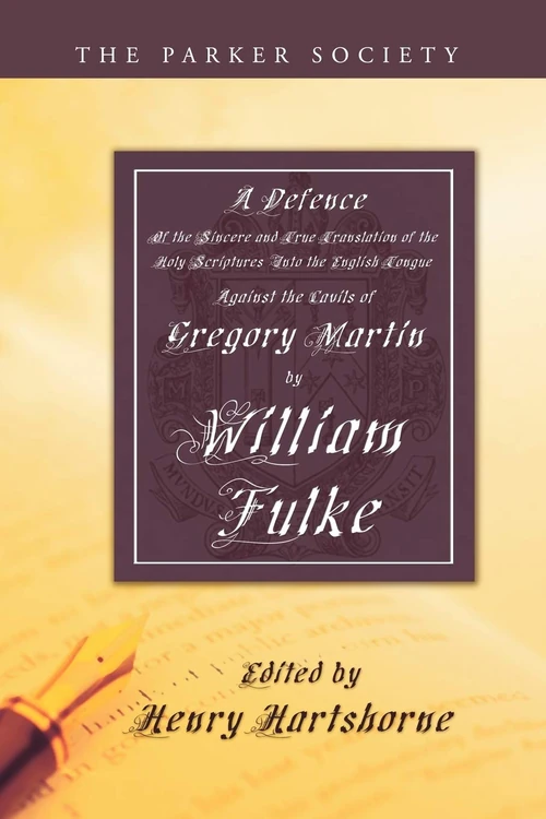 Cover of A Defence of the Sincere and True Translations of the Holy Scriptures into the English Tongue