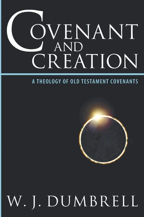 Cover of Covenant and Creation
