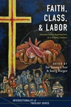 Cover of Faith, Class, and Labor