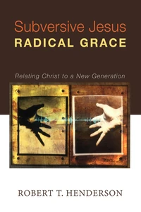 Cover of Subversive Jesus Radical Grace
