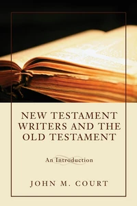 Cover of New Testament Writers and the Old Testament