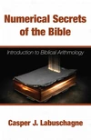 Cover of Numerical Secrets of the Bible