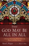 Cover of That God May Be All in All