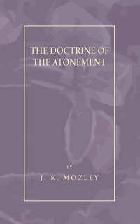 Cover of The Doctrine of the Atonement