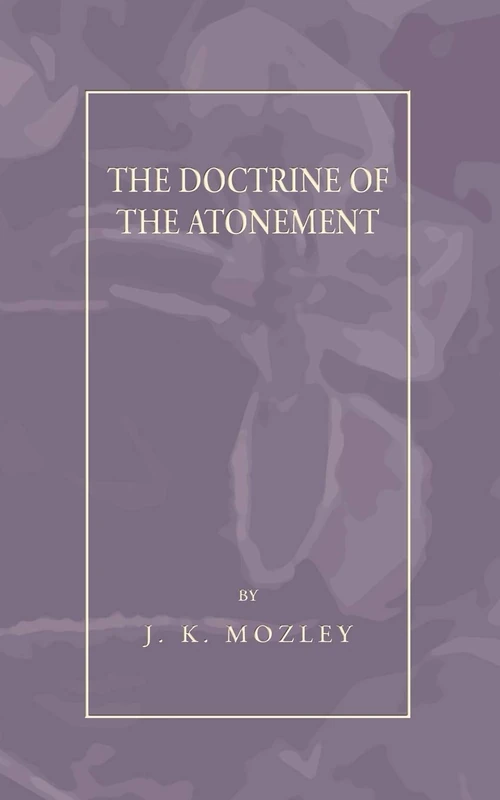 Cover of The Doctrine of the Atonement