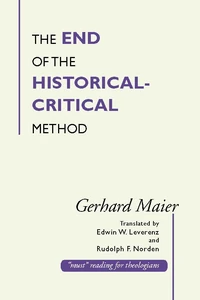 Cover of The End of the Historical-Critical Method