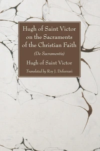 Cover of Hugh of Saint Victor on the Sacraments of the Christian Faith