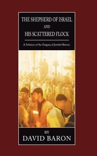 Cover of The Shepherd of Israel and His Scattered Flock