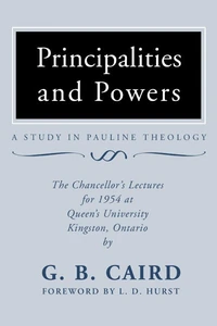 Cover of Principalities and Powers: A Study in Pauline Theology