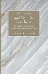 Cover of Contents and Methods of Catechization