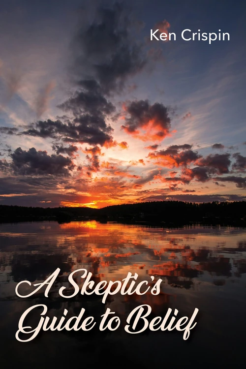 Cover of A Skeptic’s Guide to Belief