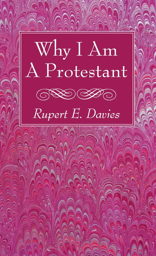 Cover of Why I Am A Protestant