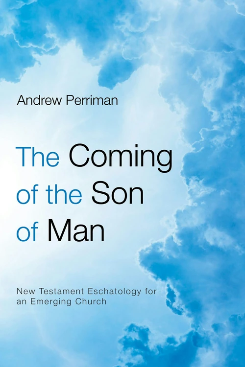 Cover of The Coming of the Son of Man
