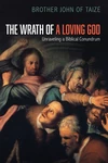 Cover of The Wrath of a Loving God