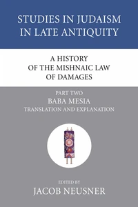 Cover of A History of the Mishnaic Law of Damages, Part 2