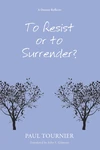 Cover of To Resist or to Surrender?