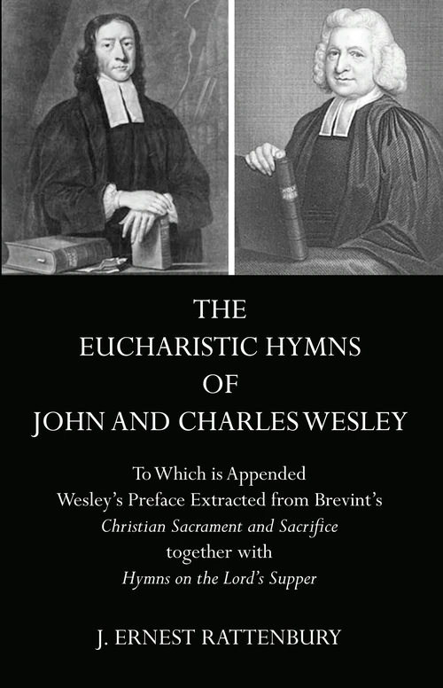 Cover of The Eucharistic Hymns of John and Charles Wesley