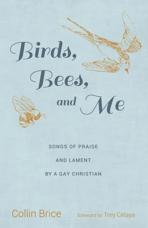 Cover of Birds, Bees, and Me