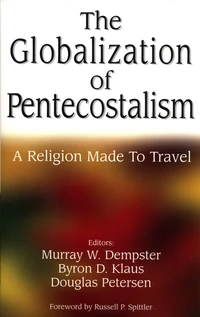 Cover of The Globalization of Pentecostalism