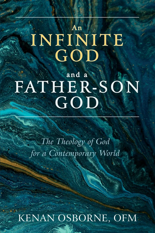 Cover of An Infinite God and a Father-Son God