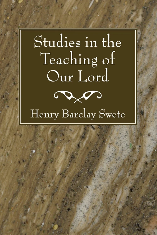 Cover of Studies in the Teaching of Our Lord