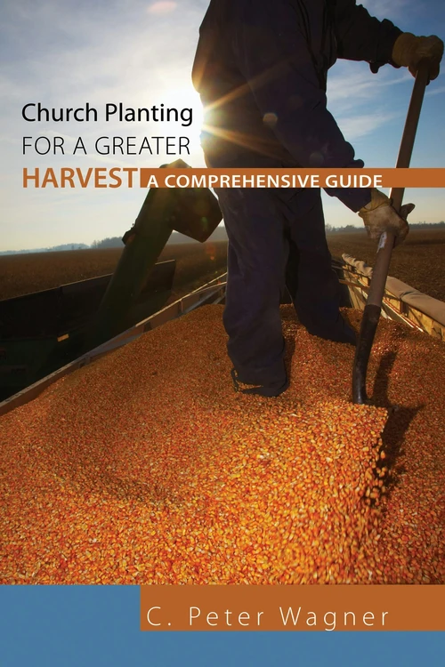 Cover of Church Planting for a Greater Harvest