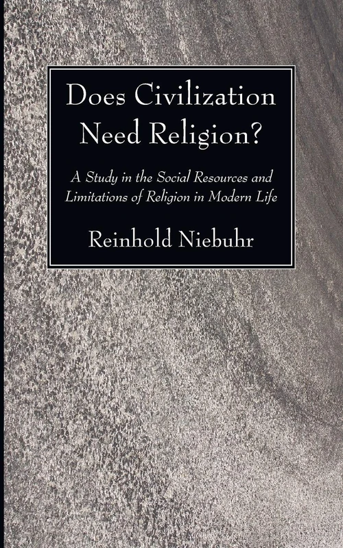 Cover of Does Civilization Need Religion?