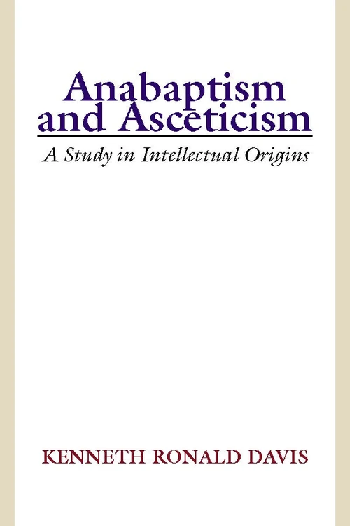 Cover of Anabaptism and Asceticism