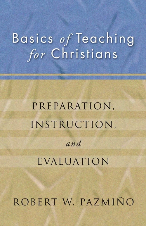 Cover of Basics of Teaching for Christians