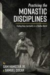 Cover of Practicing the Monastic Disciplines