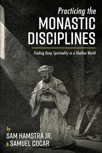 Cover of Practicing the Monastic Disciplines
