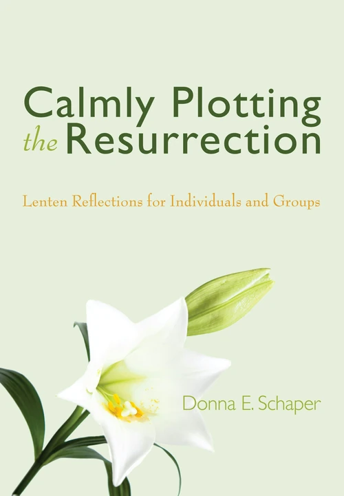 Cover of Calmly Plotting the Resurrection