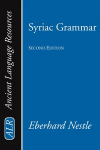Cover of Syriac Grammar with Bibliography, Chrestomathy and Glossary