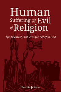 Cover of Human Suffering and the Evil of Religion