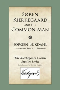 Cover of Soren Kierkegaard and the Common Man