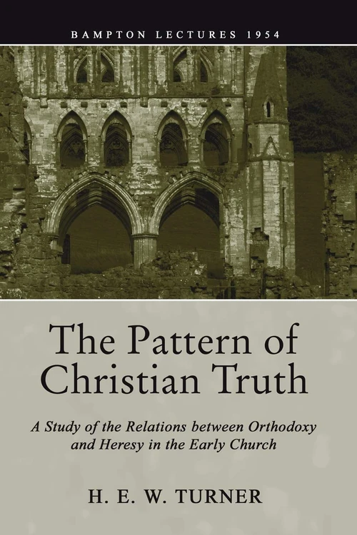 Cover of The Pattern of Christian Truth