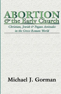 Cover of Abortion and the Early Church