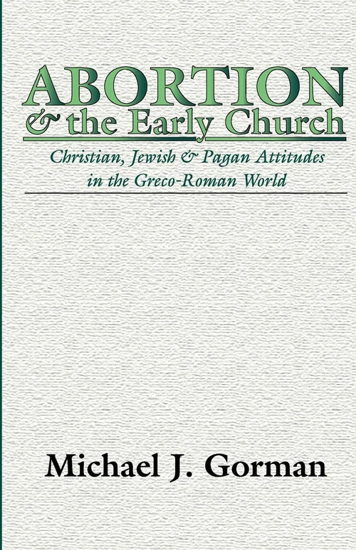 Cover of Abortion and the Early Church