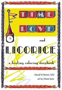 Cover of Time, Love, and Licorice