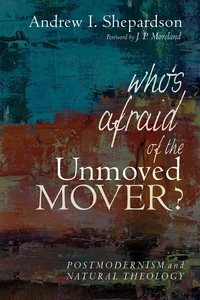 Cover of Who’s Afraid of the Unmoved Mover?