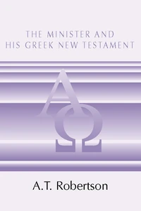 Cover of The Minister and His Greek New Testament