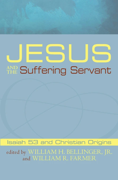 Cover of Jesus and the Suffering Servant