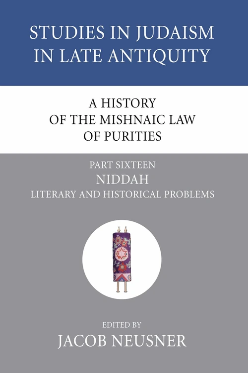 Cover of A History of the Mishnaic Law of Purities, Part 16
