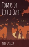 Cover of Tombs of Little Egypt