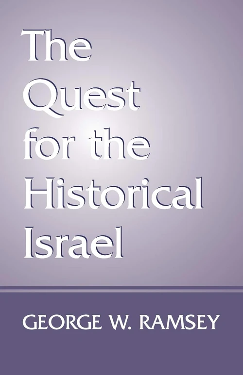Cover of The Quest for the Historical Israel
