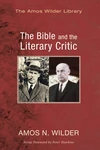 Cover of The Bible and the Literary Critic