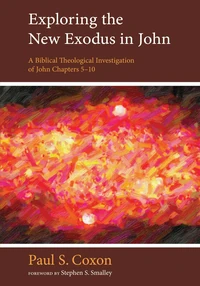 Cover of Exploring the New Exodus in John